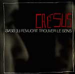 Crésus - Trouver le sens