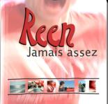 Reen - Jamais assez