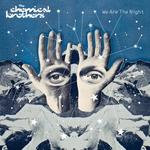 the Chemical Brothers - We are the night